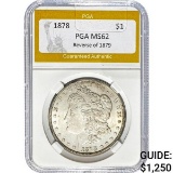 1878 Rev of 79 Morgan Dollar PGA MS62 SILVER