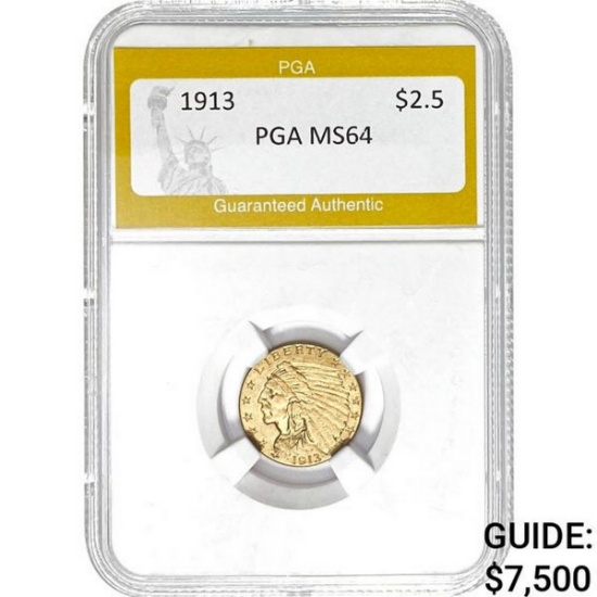 1913 $2.50 Gold Quarter Eagle PGA MS64