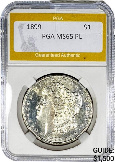 1899 Morgan Silver Dollar PGA MS65 PL
