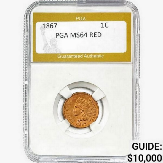 1867 Indian Head Cent PGA MS64 RED