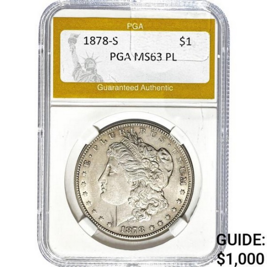 1878-S Morgan Silver Dollar PGA MS63 PL