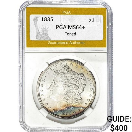 1885 Morgan Silver Dollar PGA MS64+ Toned