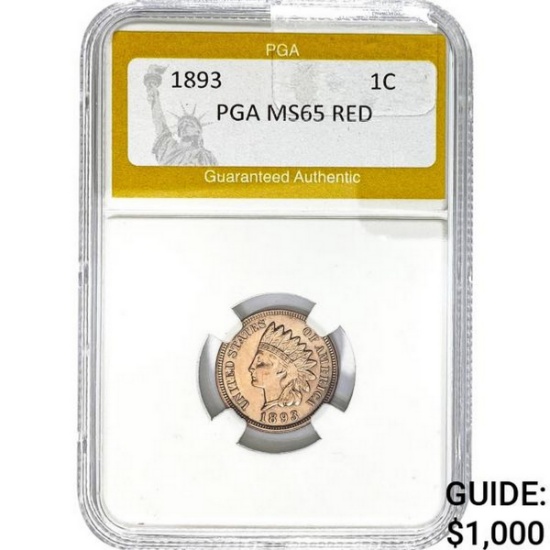 1893 Indian Head Cent PGA MS65 Red