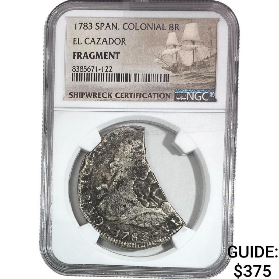 1783 Span. Colonial 8Reales El Cazador Fragmnet NGC
