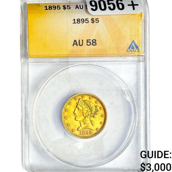 1895 $5 Gold Half Eagle ANACS AU58