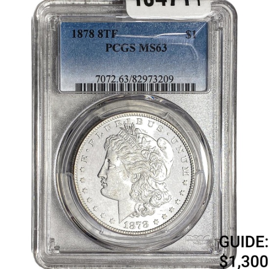 1878 8TF Morgan Silver Dollar PCGS MS63