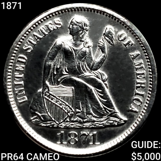 1871 Seated Liberty Dime CHOICE PROOF CAM