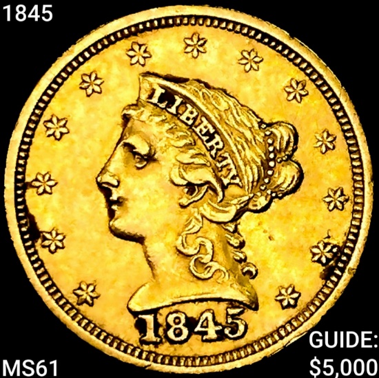 1845 $2.50 Gold Quarter Eagle UNCIRCULATED