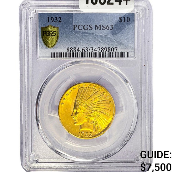 1932 $10 Gold Eagle PCGS MS63