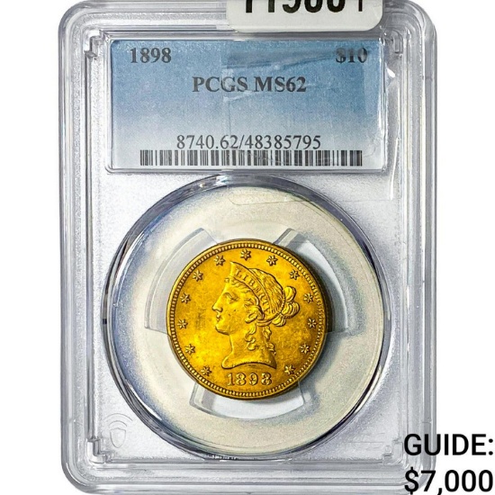 1898 $10 Gold Eagle PCGS MS62