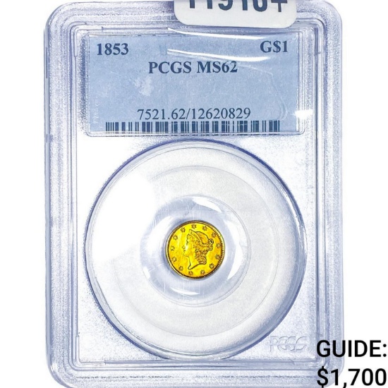 1853 Rare Gold Dollar PCGS MS62