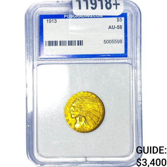 1913 $5 Gold Half Eagle PGS AU58