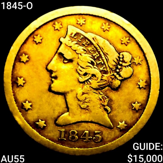 1845-O $5 Gold Half Eagle HIGH GRADE