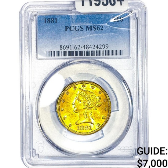 1881 $10 Gold Eagle PCGS MS62