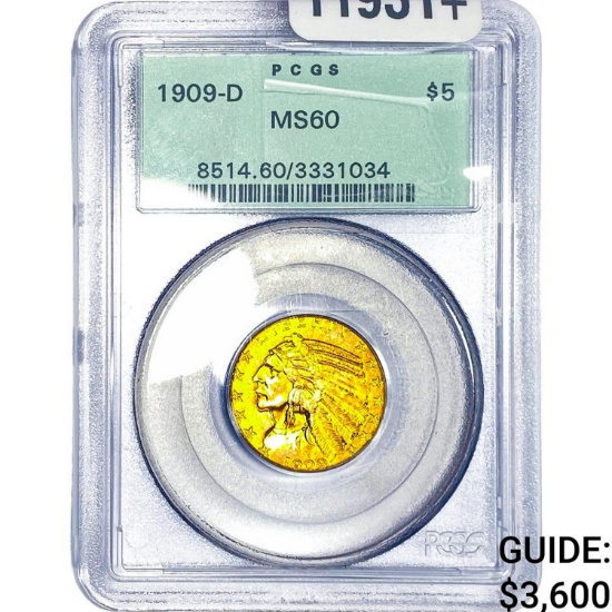 1909-D $5 Gold Half Eagle PCGS MS60