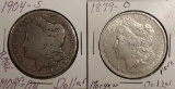 2 Scarce Morgan Silver Dollars - 1879-O and 1904-S