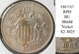 1867/67 RPD BU Shield Nickel S2-3025