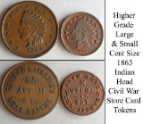 Large and Small 1863 Indian Head Civil War Token