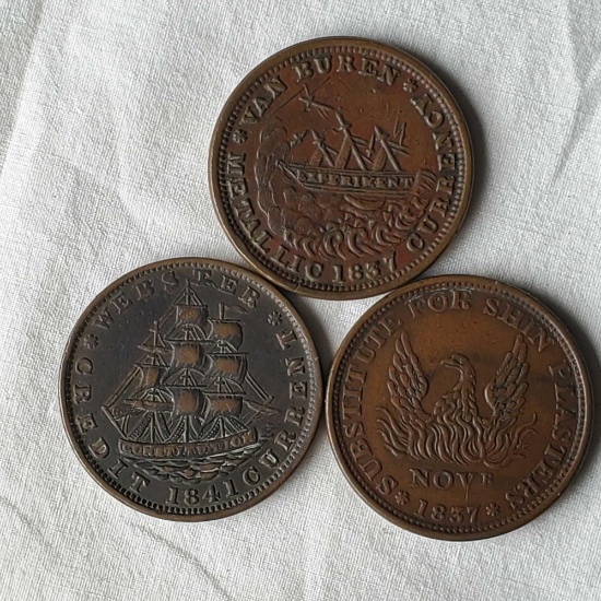 3 US Hard Times Tokens 1837 Phoenix & 1841 Webster Ship/ Not One Cent, 1841 Ship/ 1837 Shipwreck