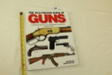 The Illustrated Book of Guns - Large Hardback