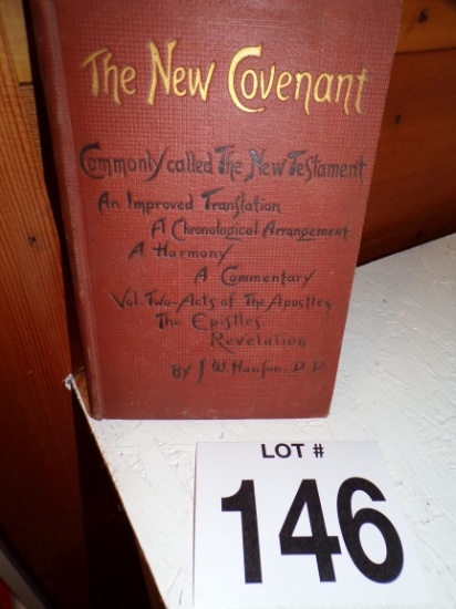 The New Covenant Volume II.- Acts, The Epistles, Revelation