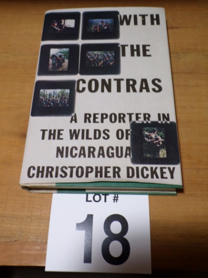 With the Contra A Reporter in the Wilds of Nicaragua