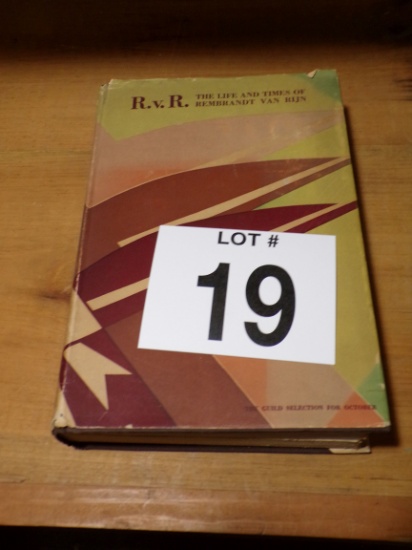 R.V.R. The Life and Times of Rembrandt Van Rijn The Guild Selection of October
