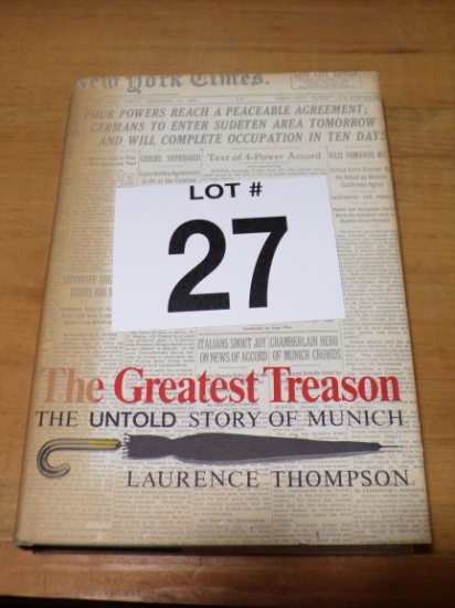 The Greatest Treason- The Untold Story of Munich
