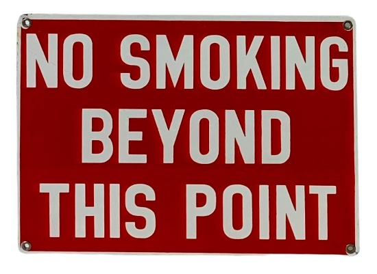 No Smoking Beyond This Point Porcelain Sign