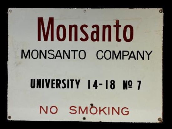 Monsanto Porcelain Lease Sign