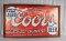 Large Drink Coors Fully Aged Metal Sign