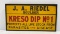 Kreso Dip No 1 Livestock Sign OLD