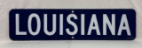 Louisiana Porcelain Sign
