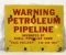 Shell Warning Petroleum Pipeline Sign Cushing, Oklahoma