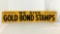 1950 We Give Gold Bond Stamps Sign