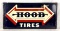 Hood Tires Metal Sign