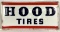 Hood Tires Embossed Metal Sign