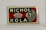 Nichol Kola Metal Sign 