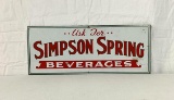 Ask For Simpson Spring Beverages Metal Sign