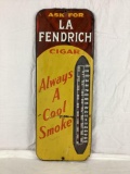 Ask For La Fendrich Cigars Thermometer