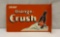 Drink Orange Crush Flange Sign