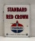 Standard Red Crown Porcelain Sign