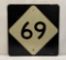 Highway 69 Sign