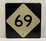 Highway 69 Sign
