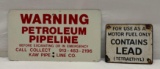 Kaw Pipeline Porcelain and Contains Lead Porcelain Signs
