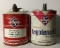Two Skelly Tagolene 5 Gallon Oil Cans