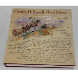 Charles M. Russell Word Painter Letters 1887-1926