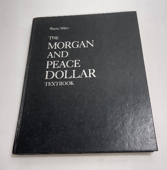 Morgan And Peace Dollar Book Wayne Miller 1st Ed