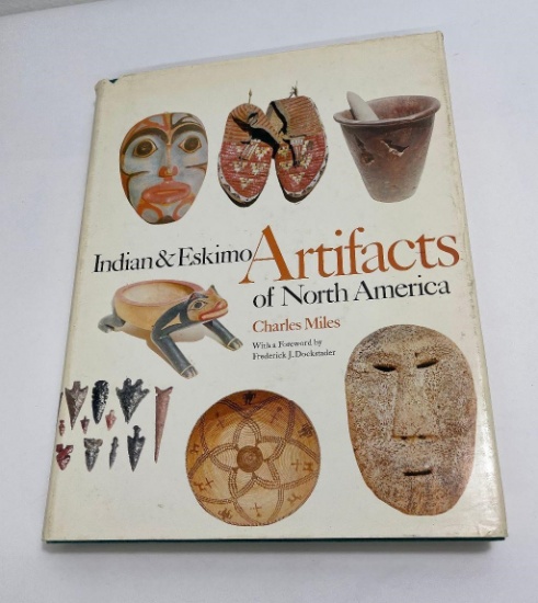 Indian Eskimo Artifacts Of North America Miles 1st