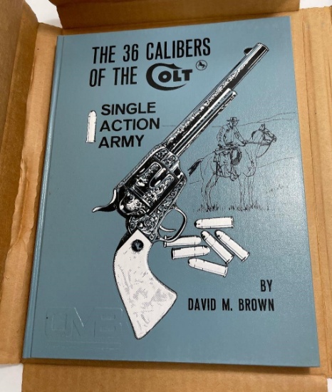 The Colt Single Action Army David M Brown 1971 #4